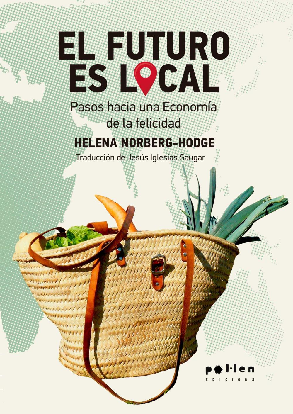 El futuro es local