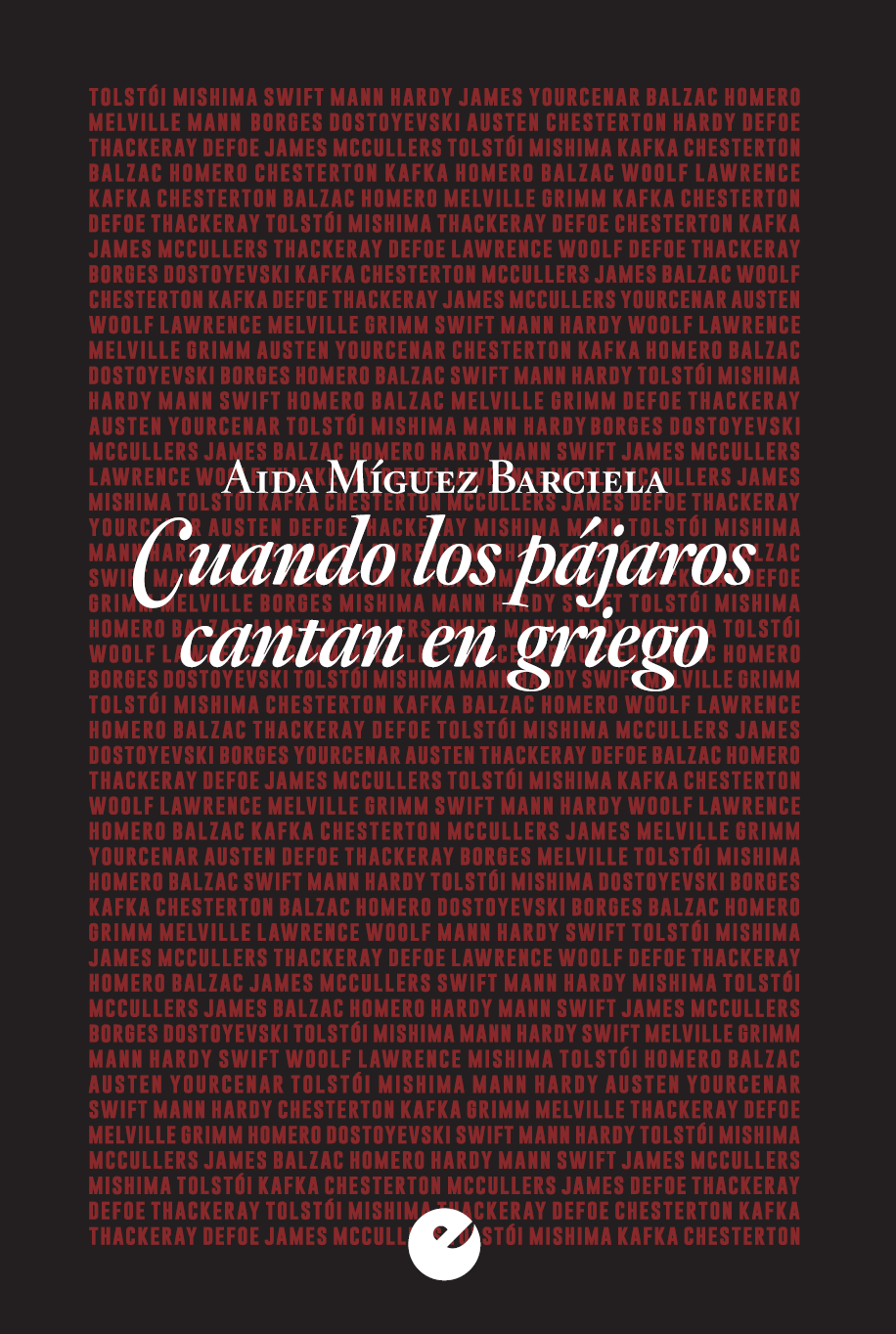 Cuando los pájaros cantan en griego