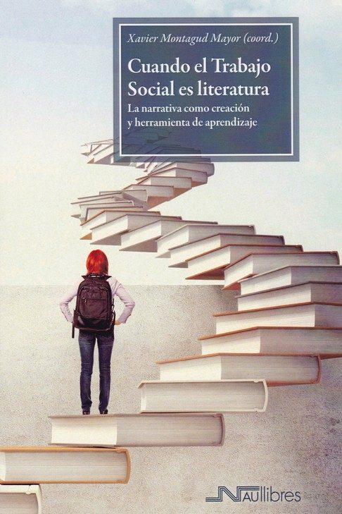 Cuando el Trabajo Social es literatura