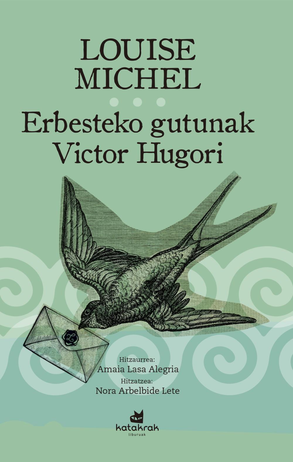 Erbesteko gutunak Victor Hugori