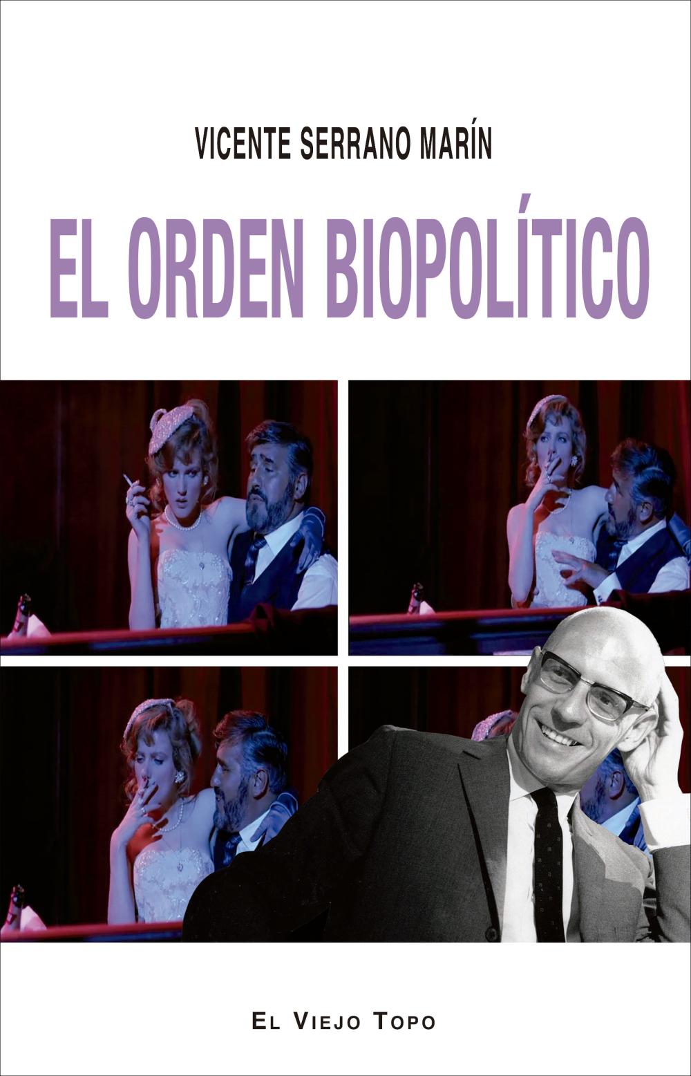 El orden biopolítico