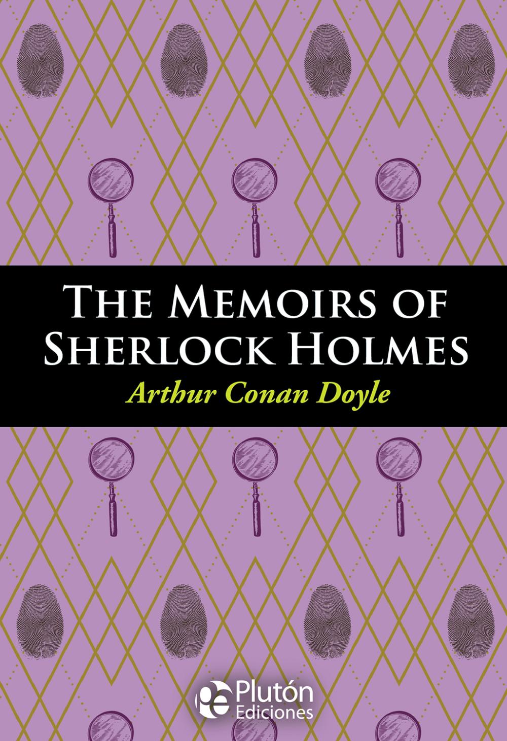 The Memoirs of Sherlock Holmes