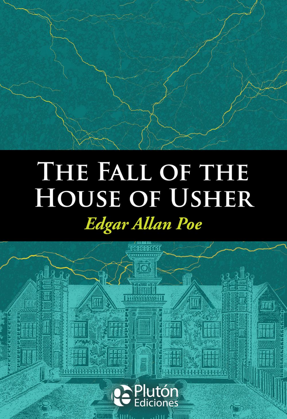 The Fall of the House of Usher