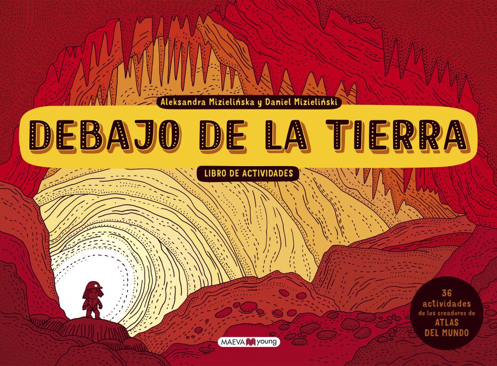 Debajo de la tierra. Libro de actividades