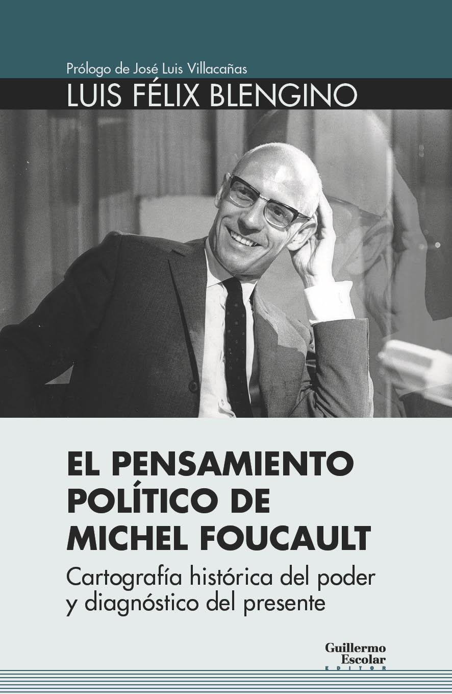 El pensamiento político de Michel Foucault