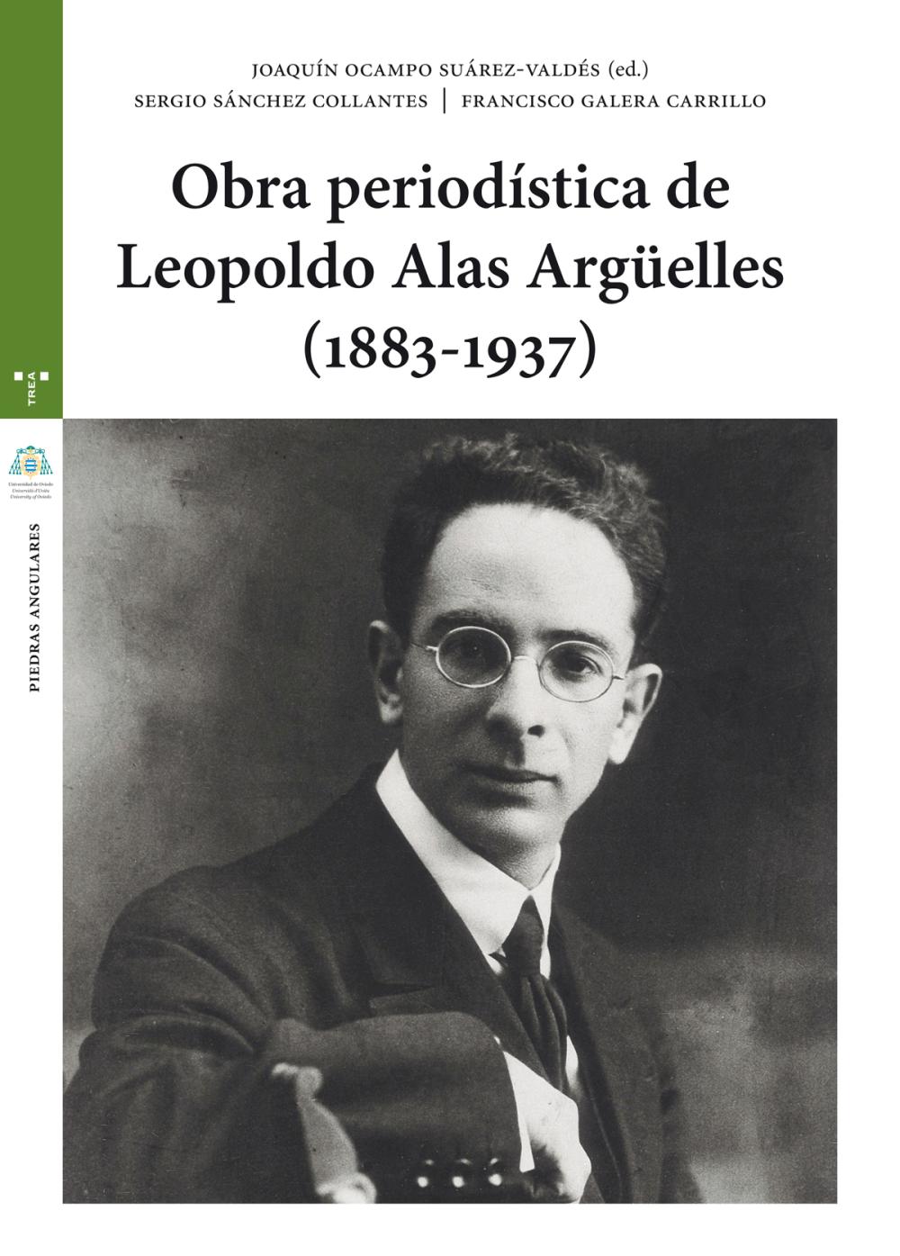 Obra periodística de Leopoldo Alas Argüelles (1883-1937)