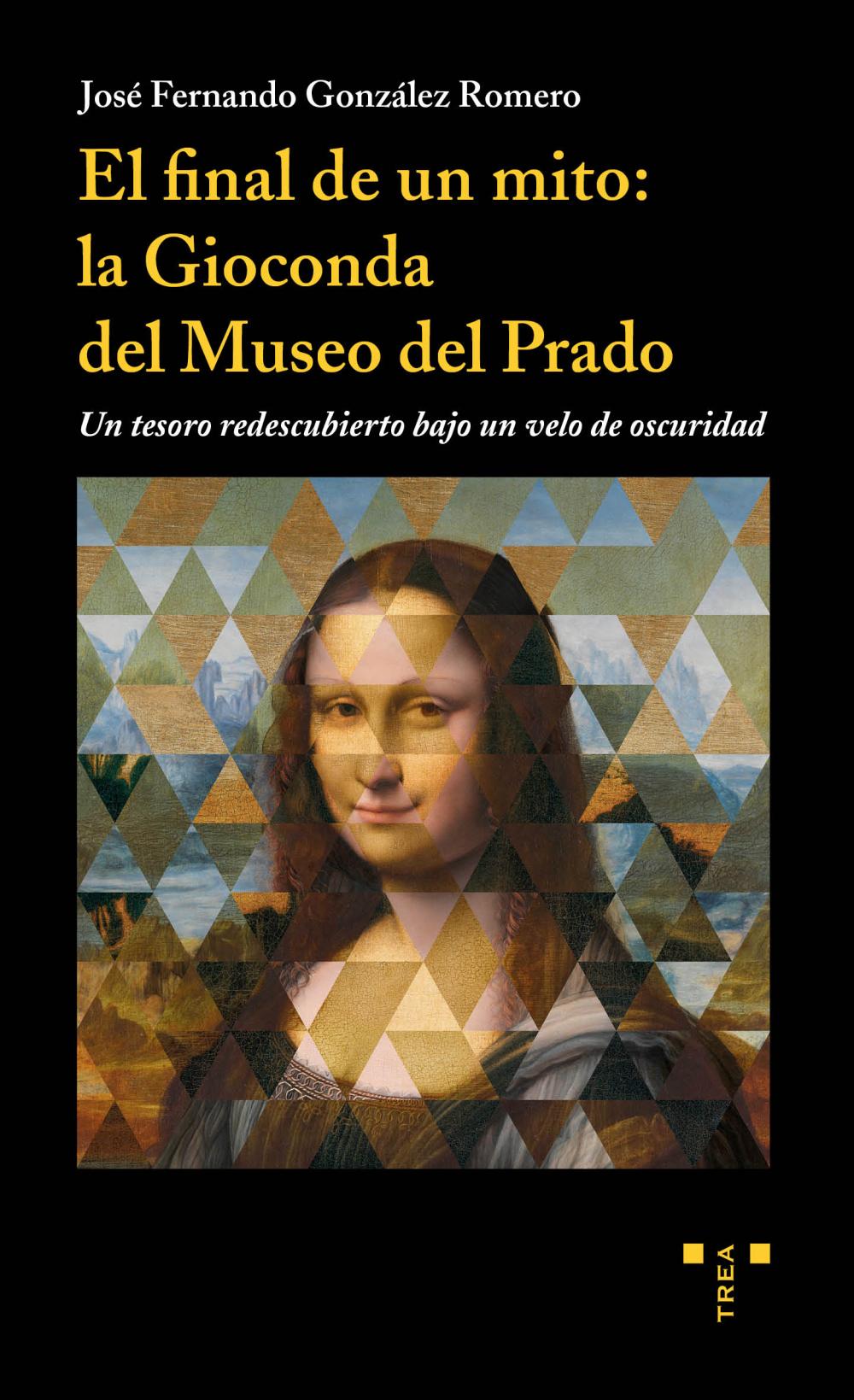 El final de un mito: la Gioconda del Museo del Prado