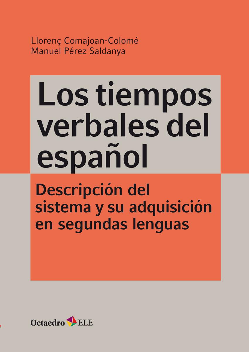 Los tiempos verbales del español | Katakrak - Librería, Cafetería,  Editorial, cooperativa