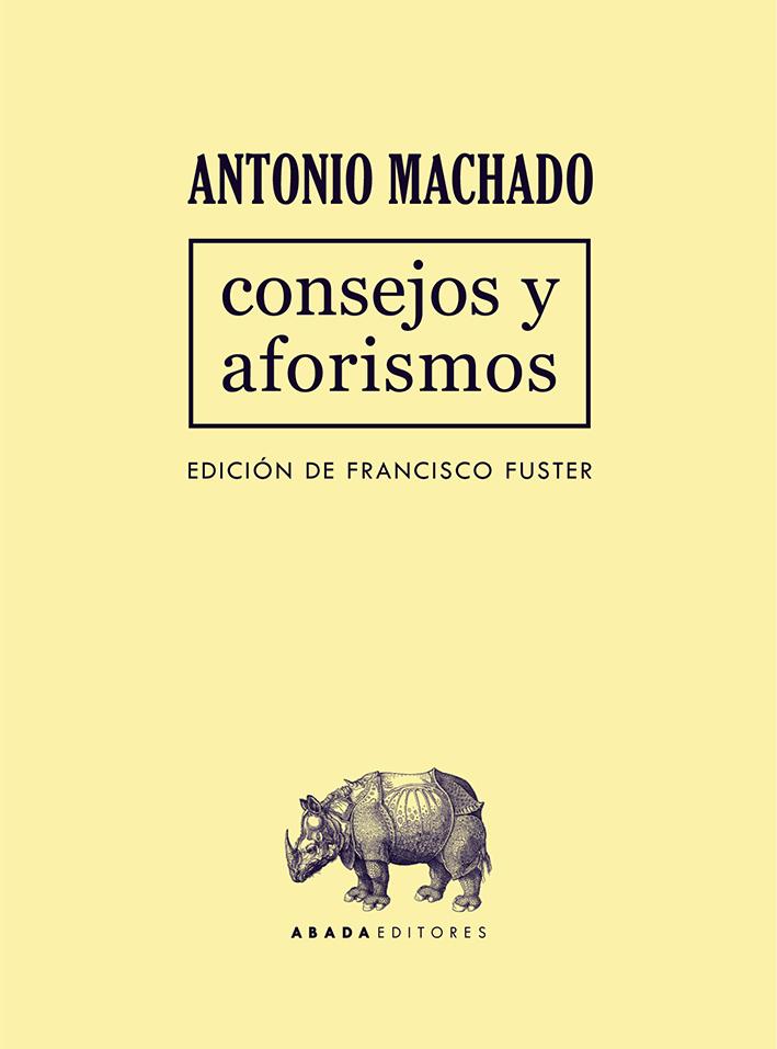 Consejos y aforismos