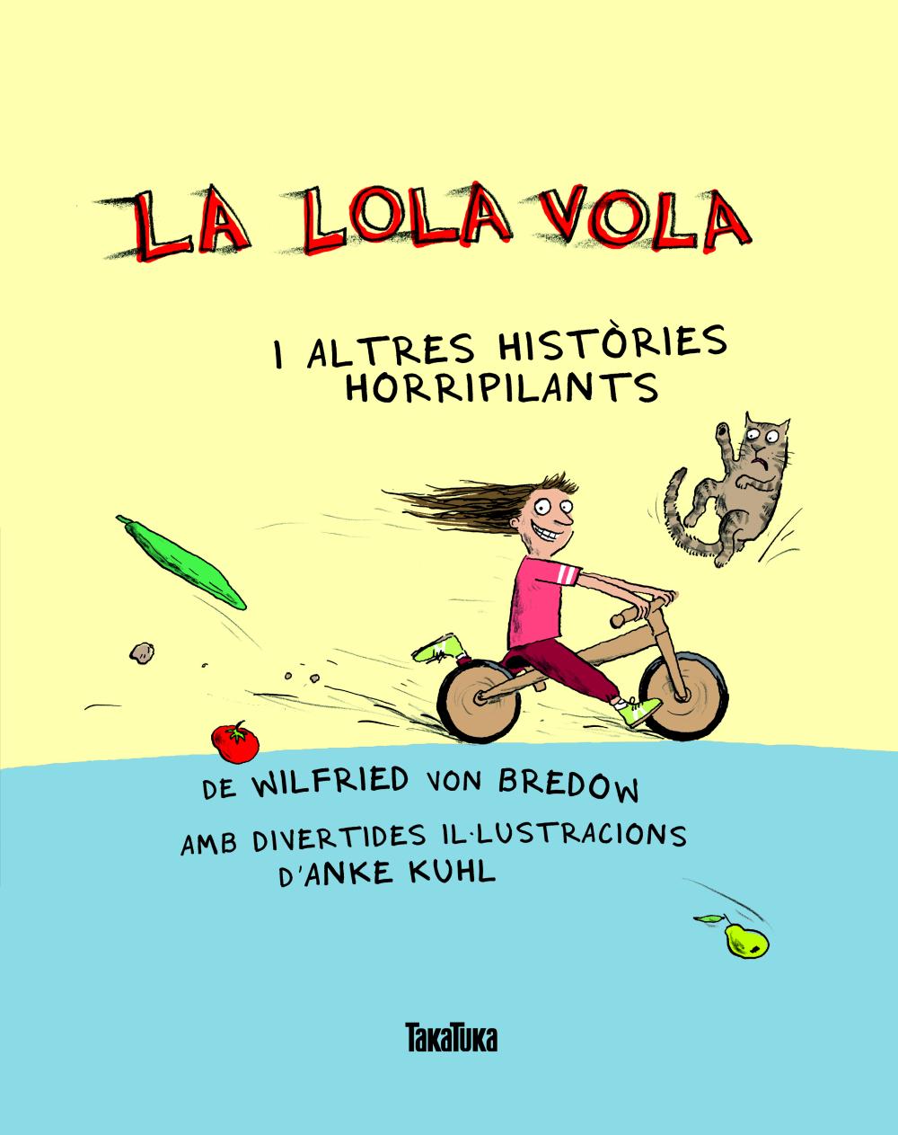 La Lola vola