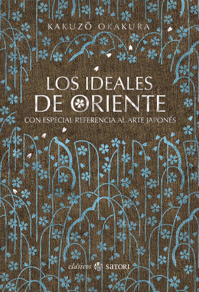 LOS IDEALES DE ORIENTE