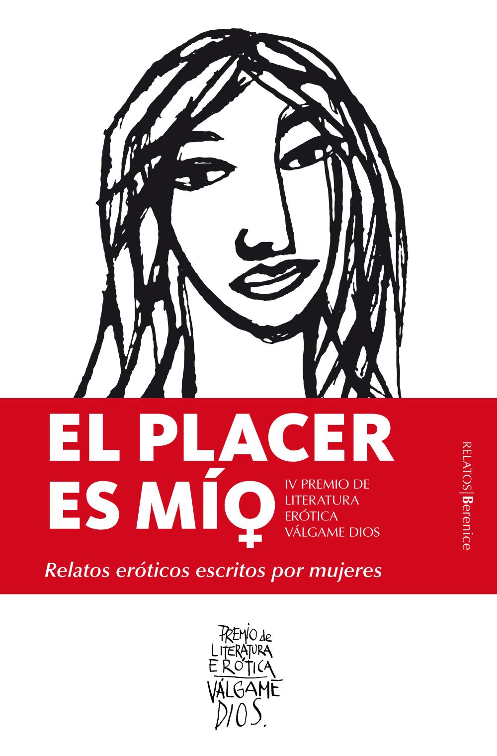 El placer es mío. Relatos eróticos escritos por mujeres