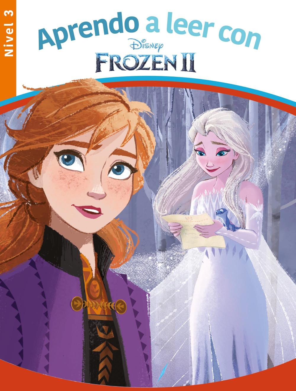Aprendo a leer con Frozen II - Nivel 3 (Aprendo a leer con Disney)