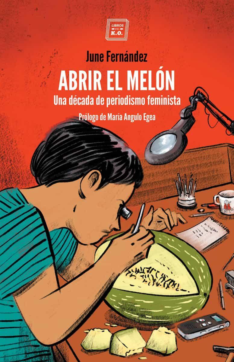 Abrir el melón