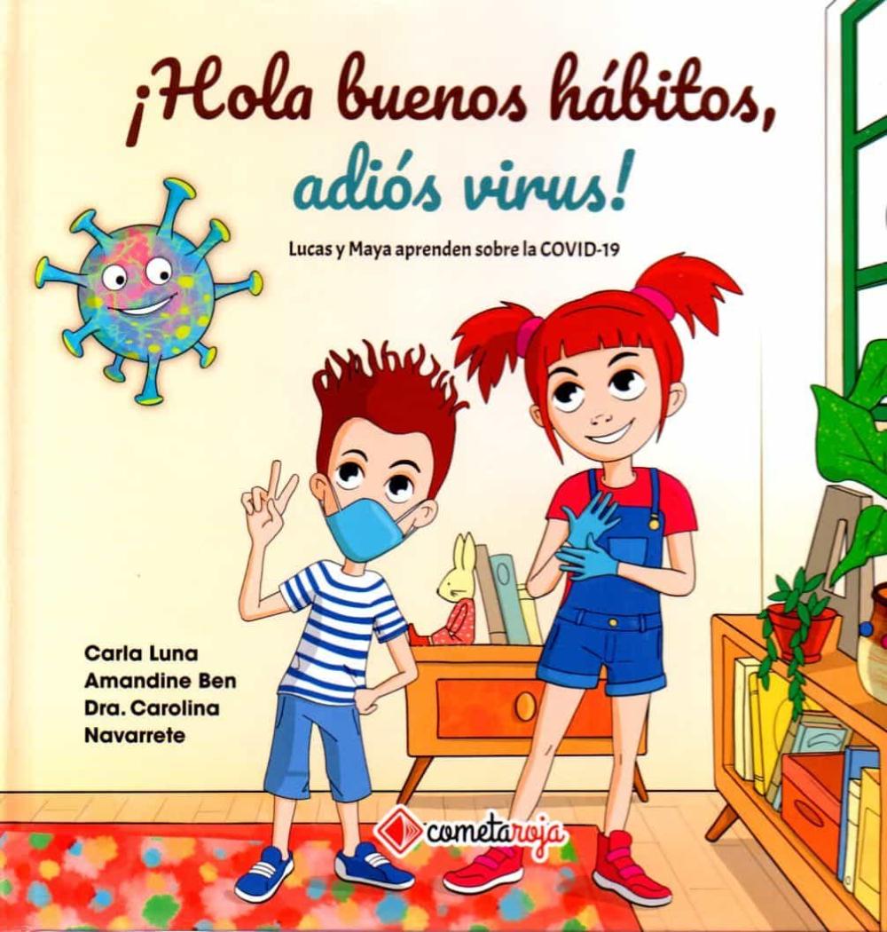 ¡Hola buenos hábitos, adiós virus!