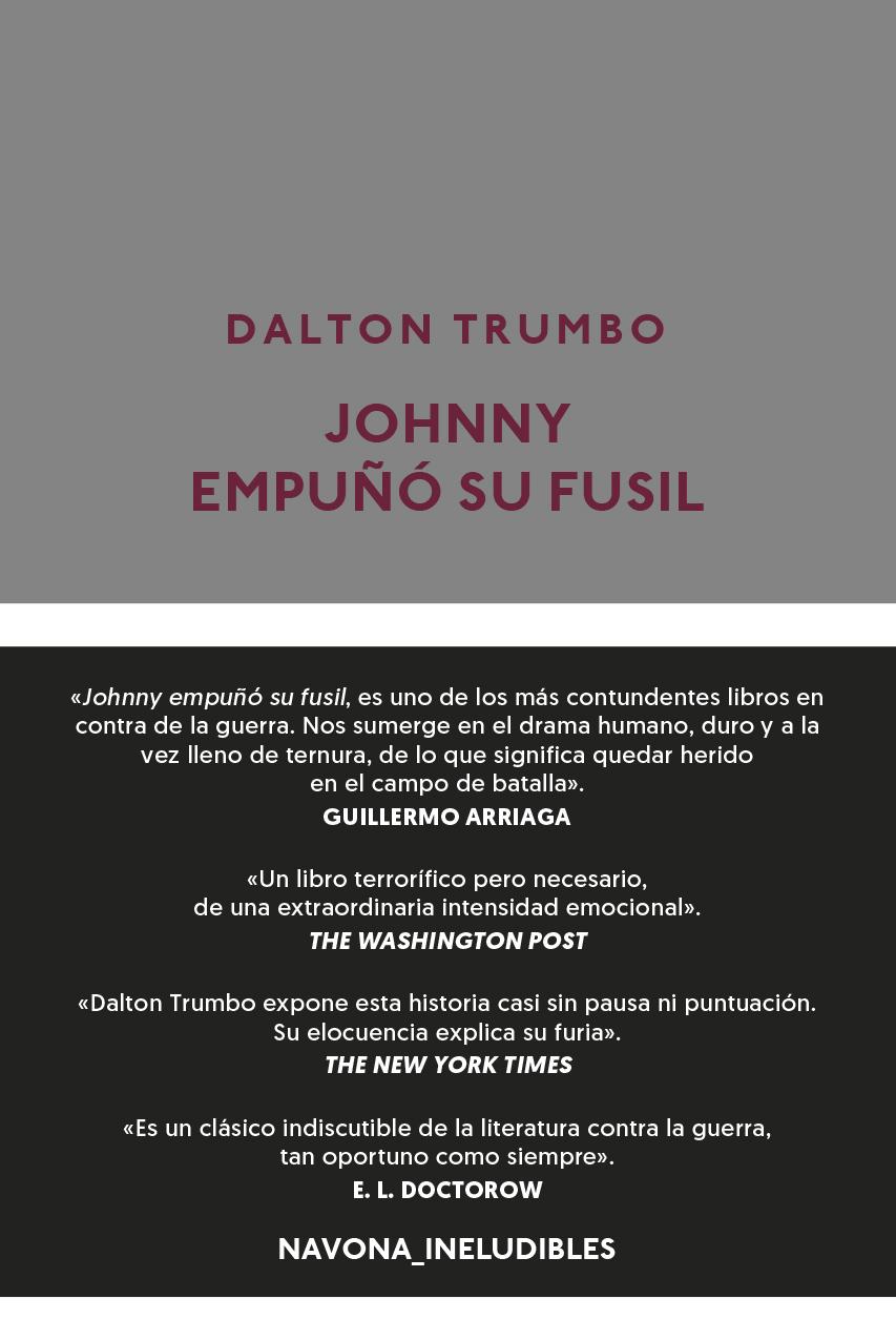 Johnny empuñó su fusil