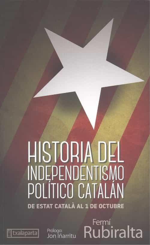 Historia del independentismo político catalán