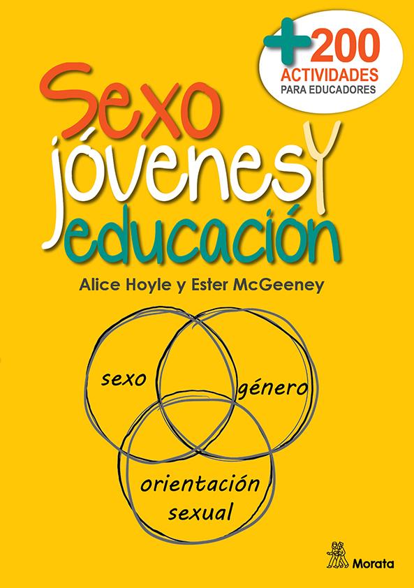 Sexo, jóvenes y educación. Más de doscientas actividades para educadores