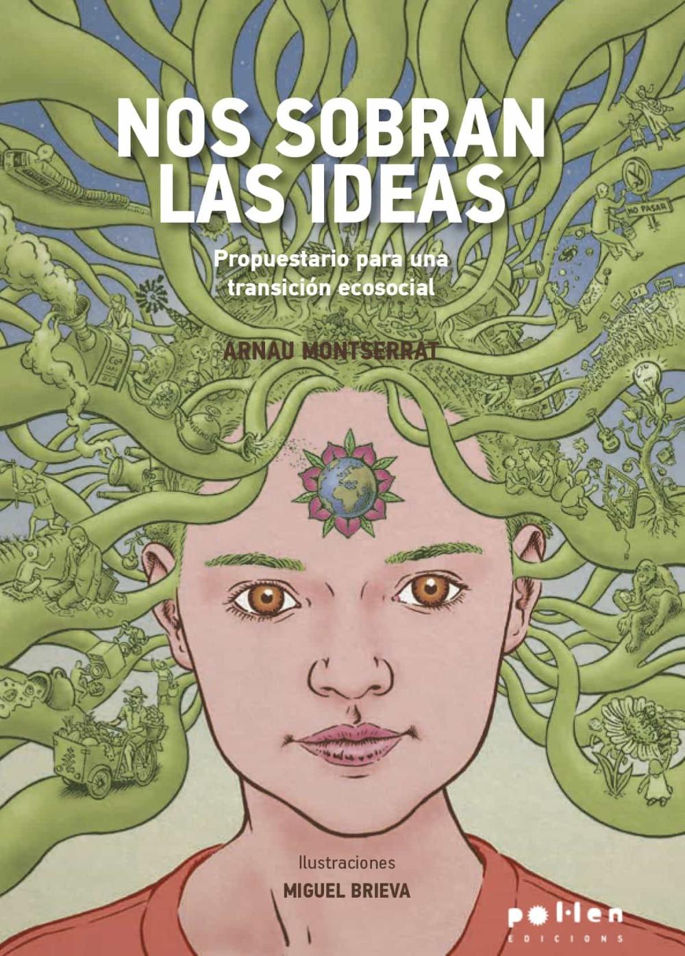 Nos sobran las ideas