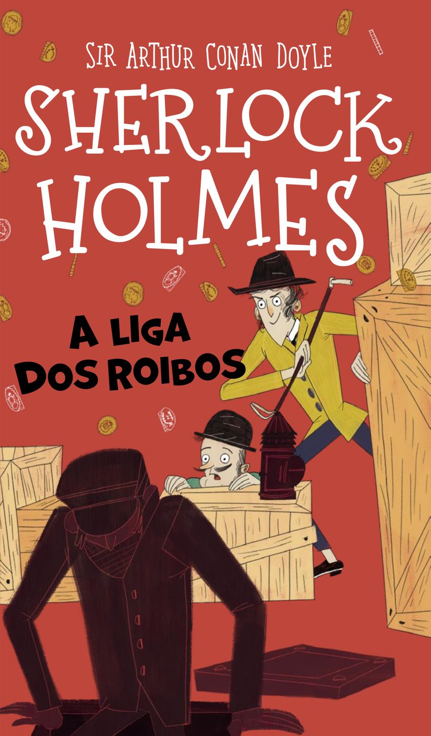 Sherlock Holmes: A liga dos roibos