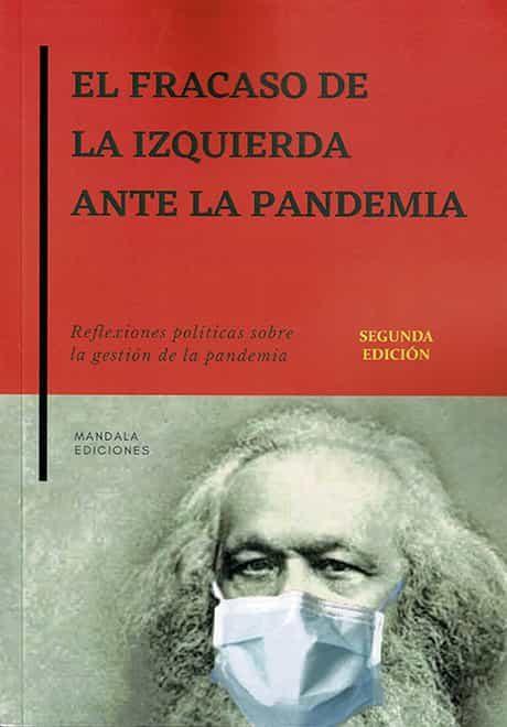 El fracaso de la izquierda en la Pandemia