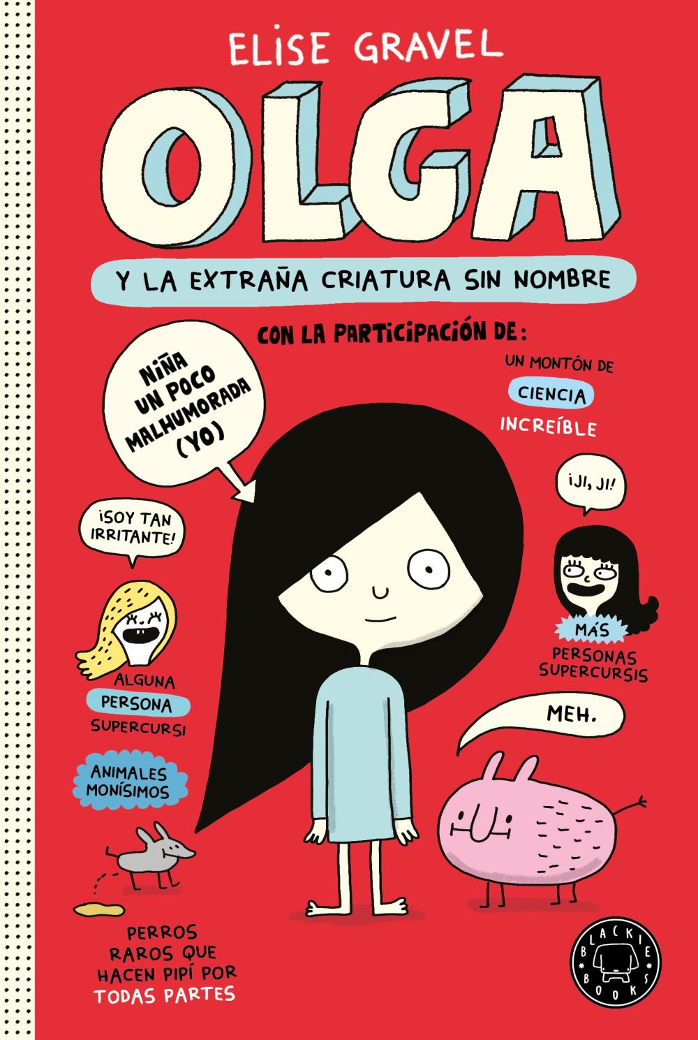 Olga y la extraña criatura sin nombre