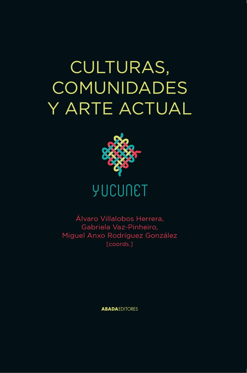 Culturas, comunidades y arte actual