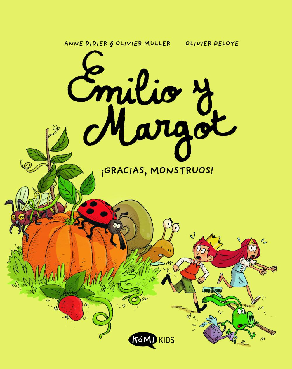 Emilio y Margot vol 4 ¡Gracias monstruos!