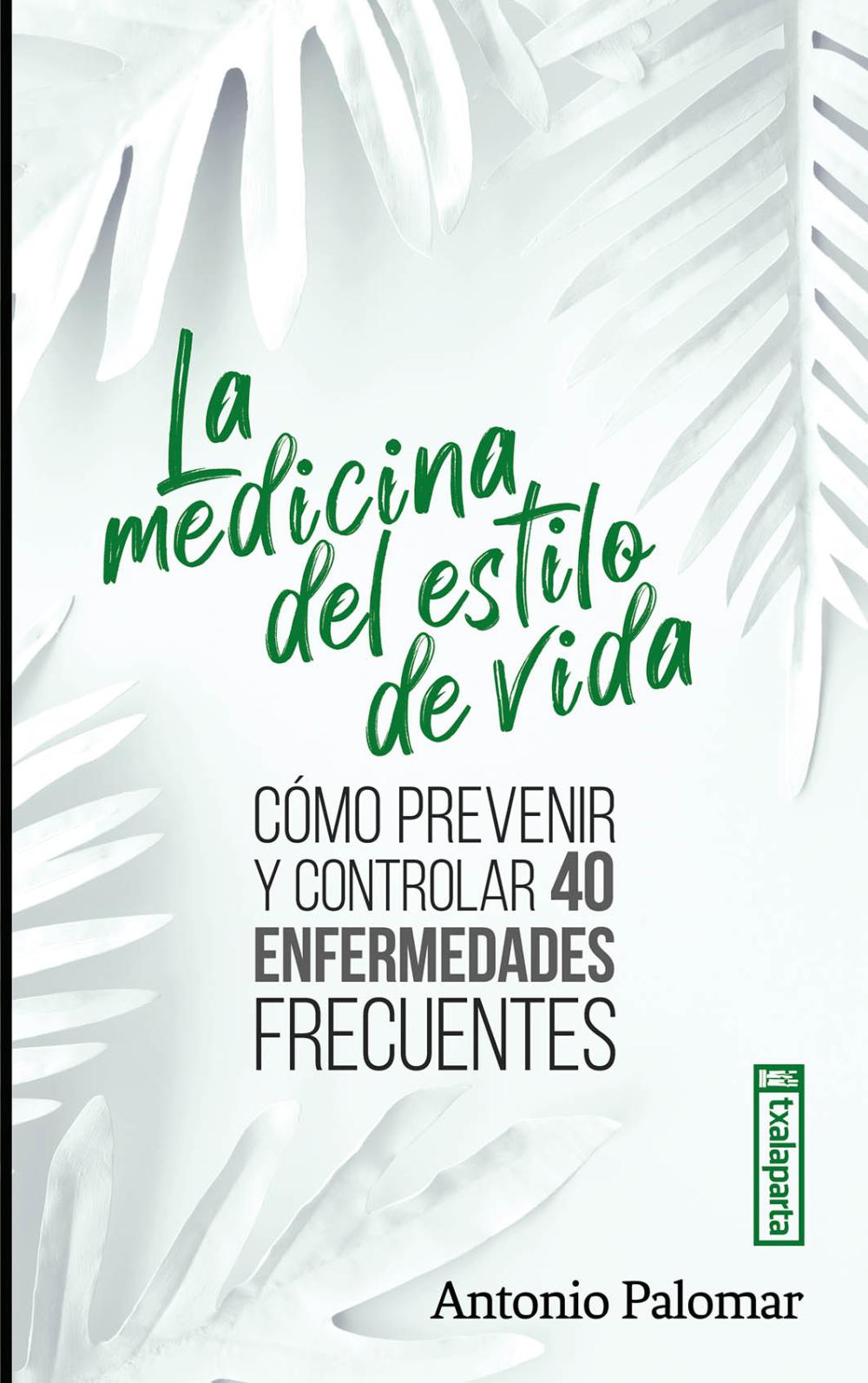 La medicina del estilo de vida