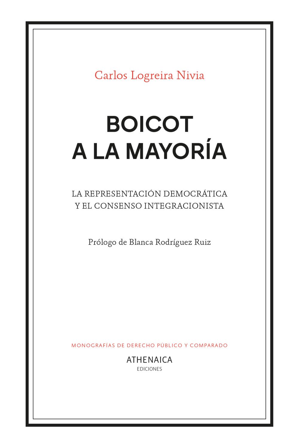 Boicot a la mayoría