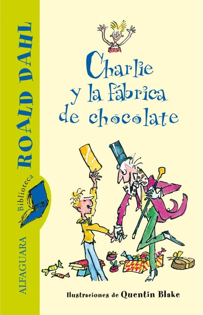 Charlie y la fábrica de chocolate (Biblioteca Roald Dahl)