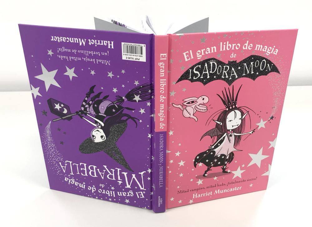 El gran libro de magia de Isadora y Mirabella (Isadora Moon)