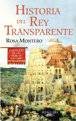 Historia del Rey Transparente (edición especial con el CD con las músicas del libro)