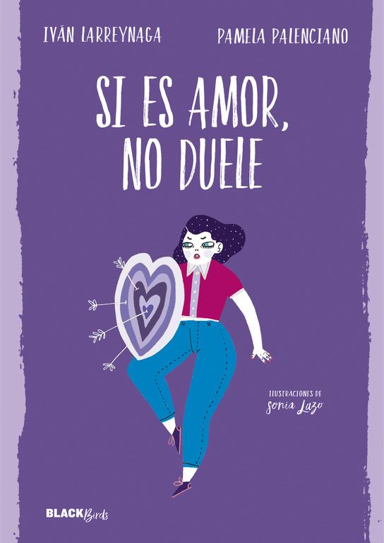 Si es amor, no duele (Colección #BlackBirds)