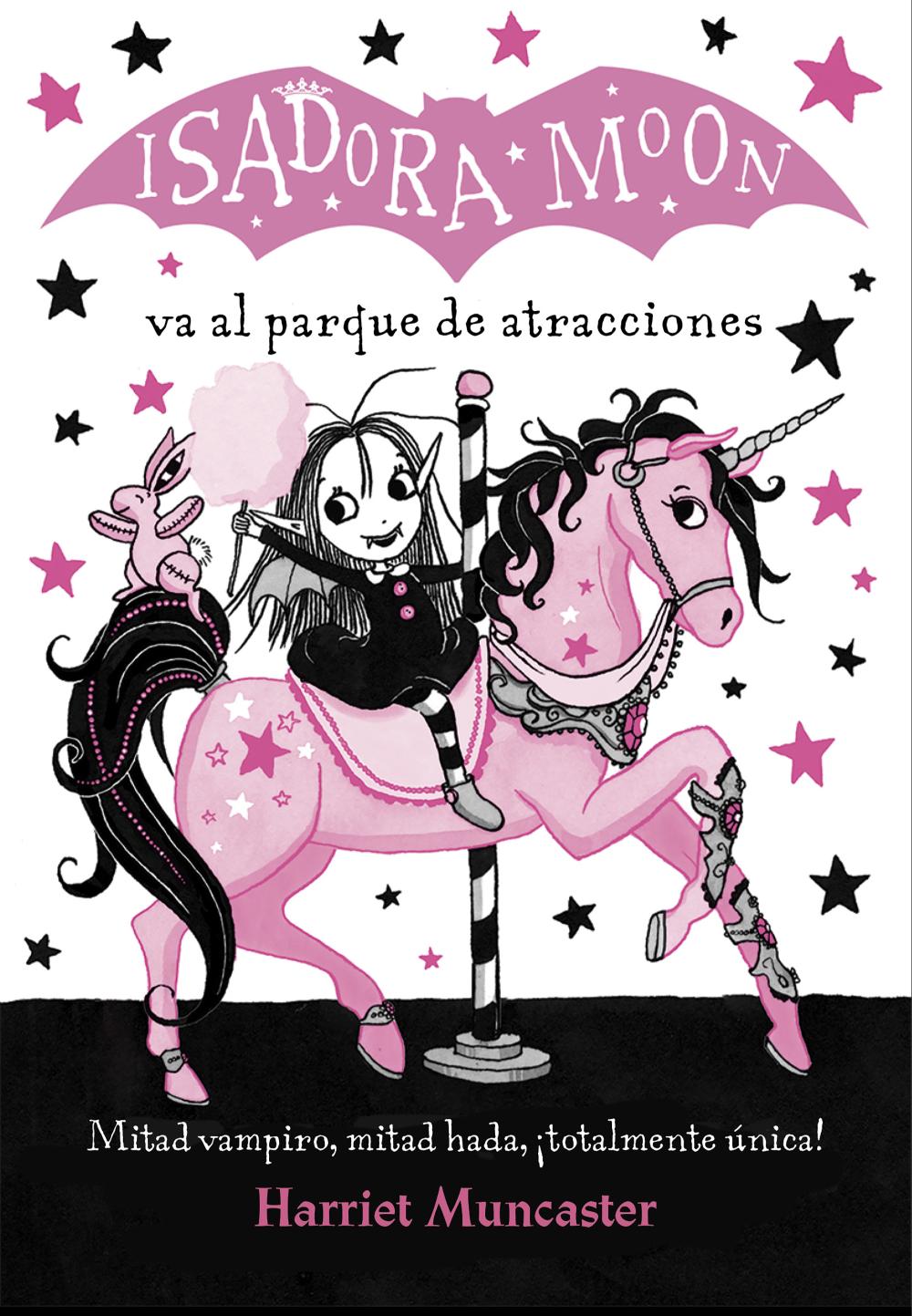 Isadora Moon va al parque de atracciones (Isadora Moon)