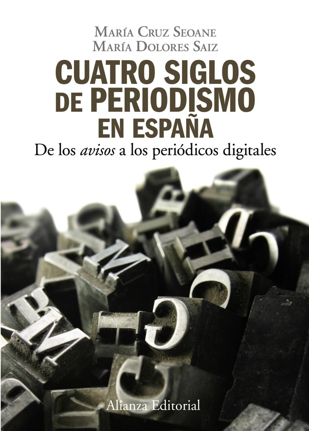 Cuatro siglos del periodismo en España