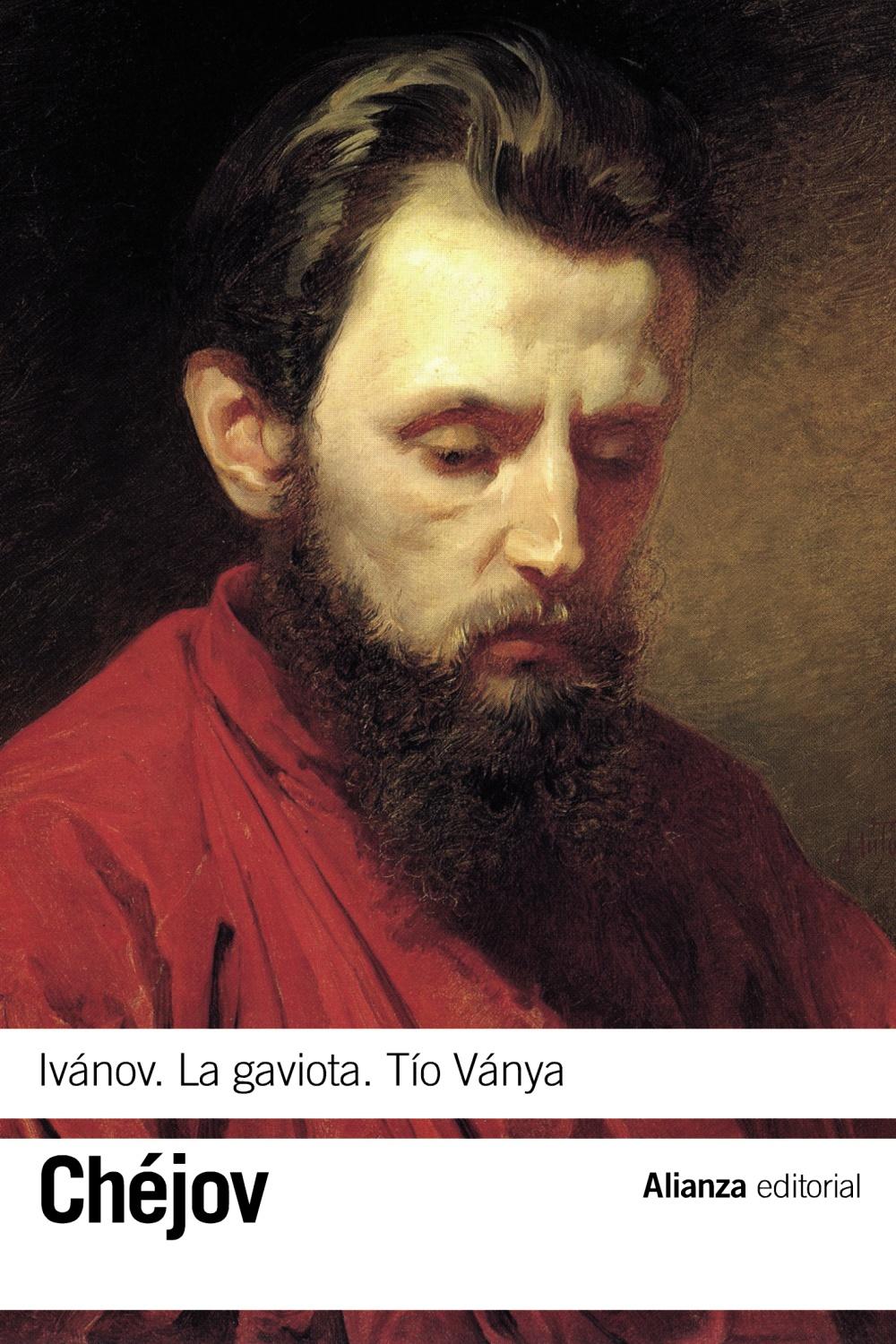 Ivánov / La gaviota / Tío Ványa