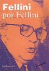 Fellini por Fellini