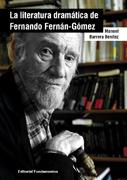 La literatura dramática de Fernando Fernán-Gómez