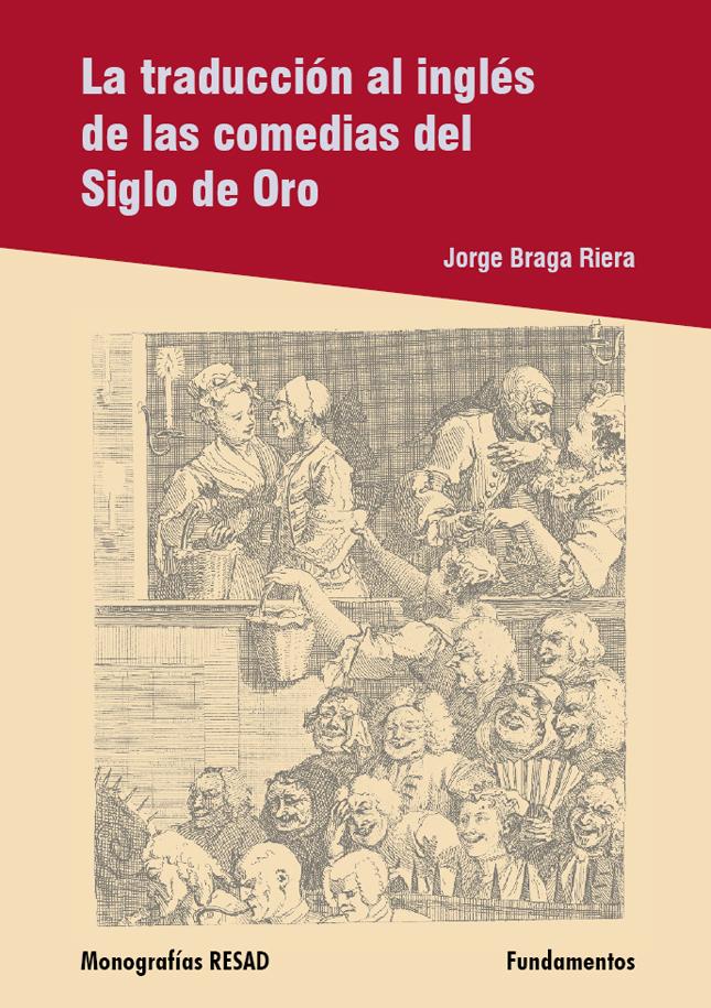 La traducción al inglés de las comedias del siglo de oro