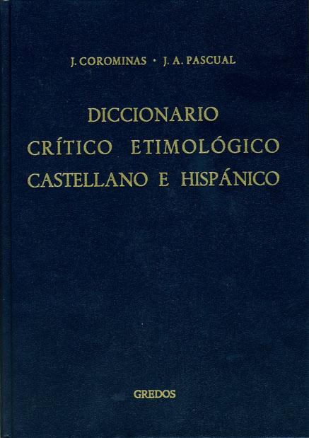 Diccionario crítico etimológico castellano e hispánico 6 (y-z)