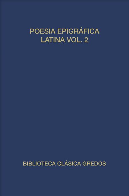 260. Poesia epigráfica latina. Vol. II