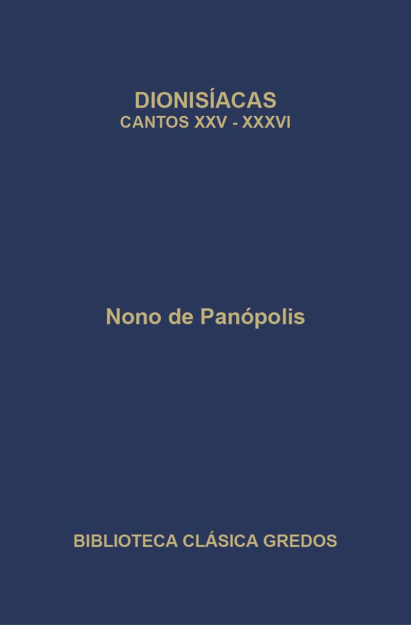 319. Dionisíacas Vol. 3 (Cantos XXV-XXXVI)