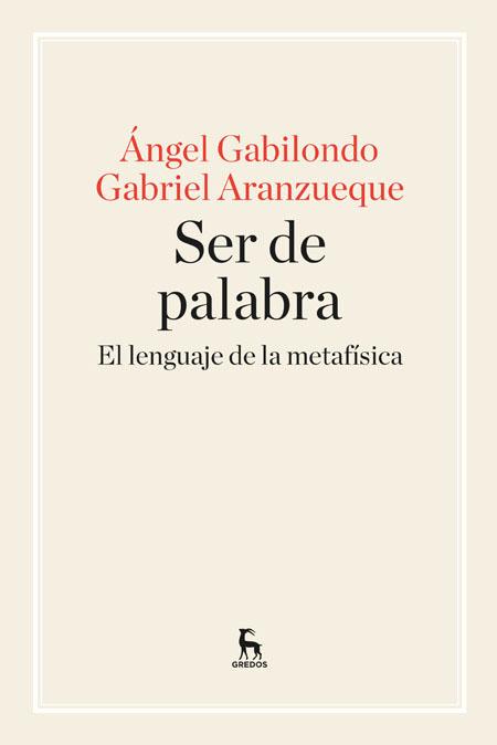 Ser de palabra. El lenguaje de la metafísica