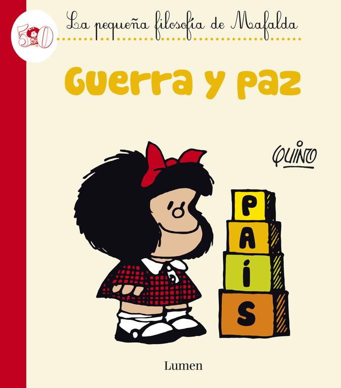 Guerra y paz (La pequeña filosofía de Mafalda)  Katakrak - Librería,  Cafetería, Editorial, cooperativa