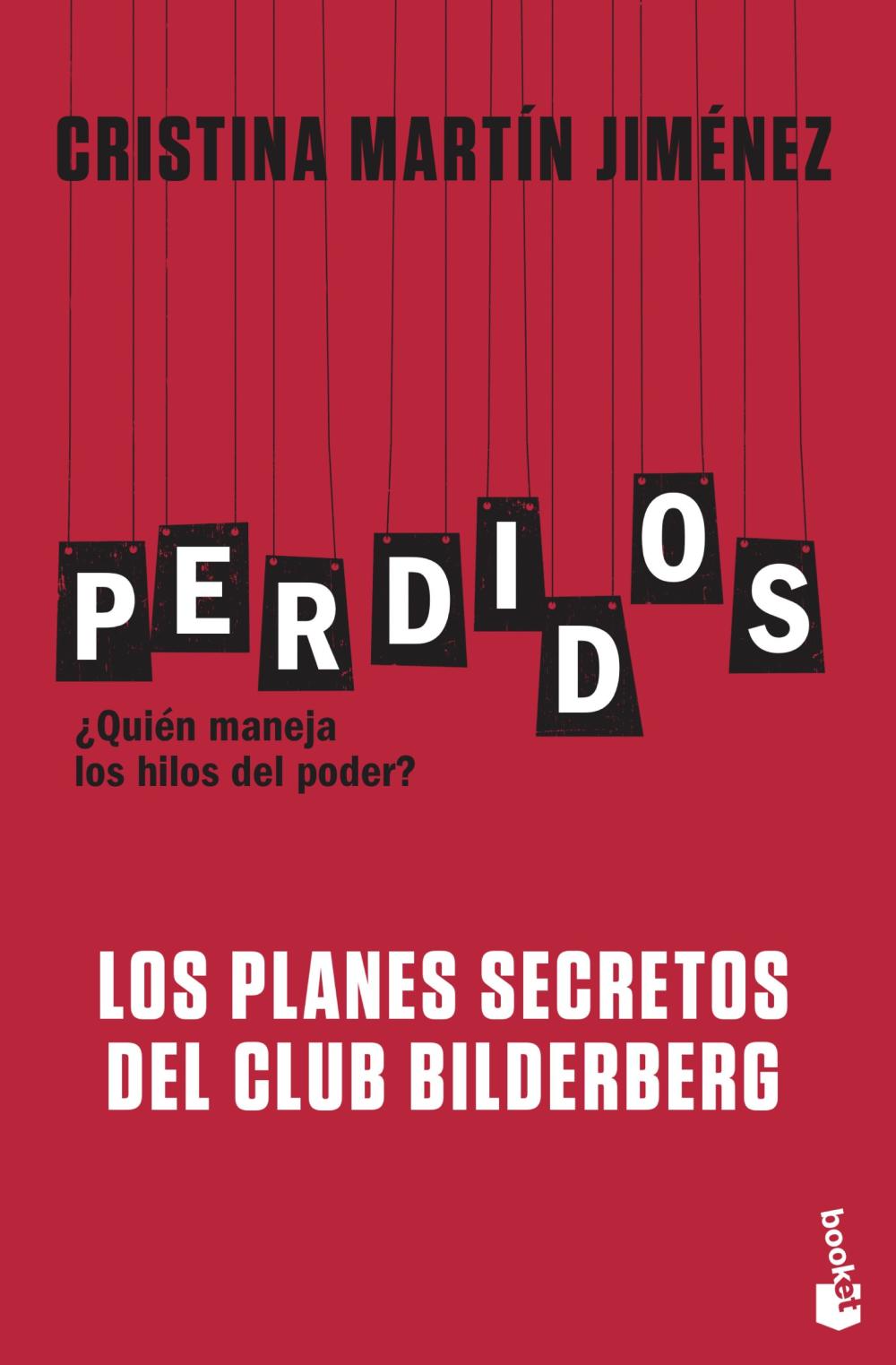 Perdidos. Los planes secretos del Club Bilderberg