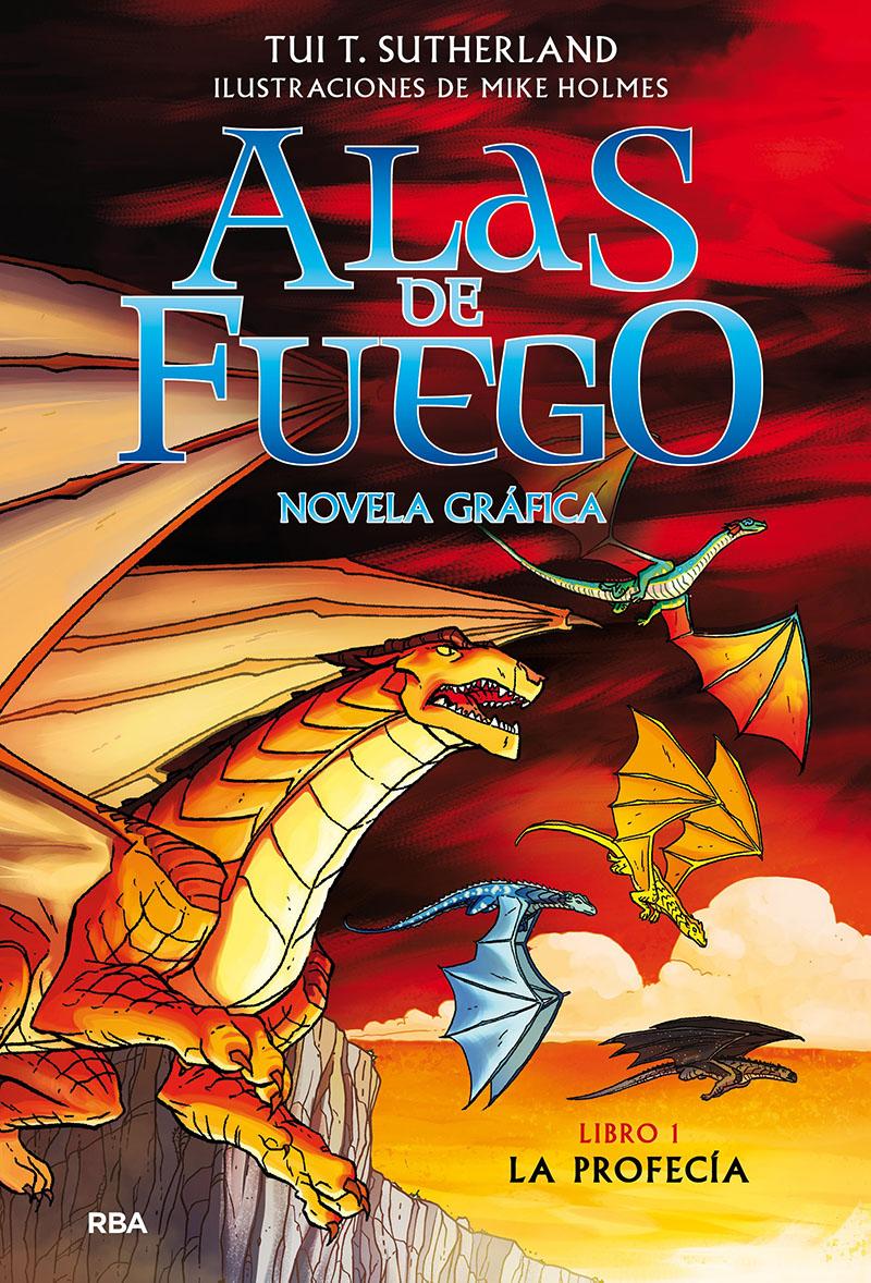 Alas de fuego 1. La profecía (novela gráfica)