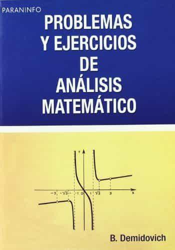 Problemas y ejercicios de análisis matemático