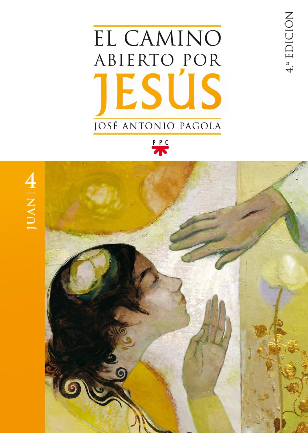 El camino abierto por Jesús. Juan