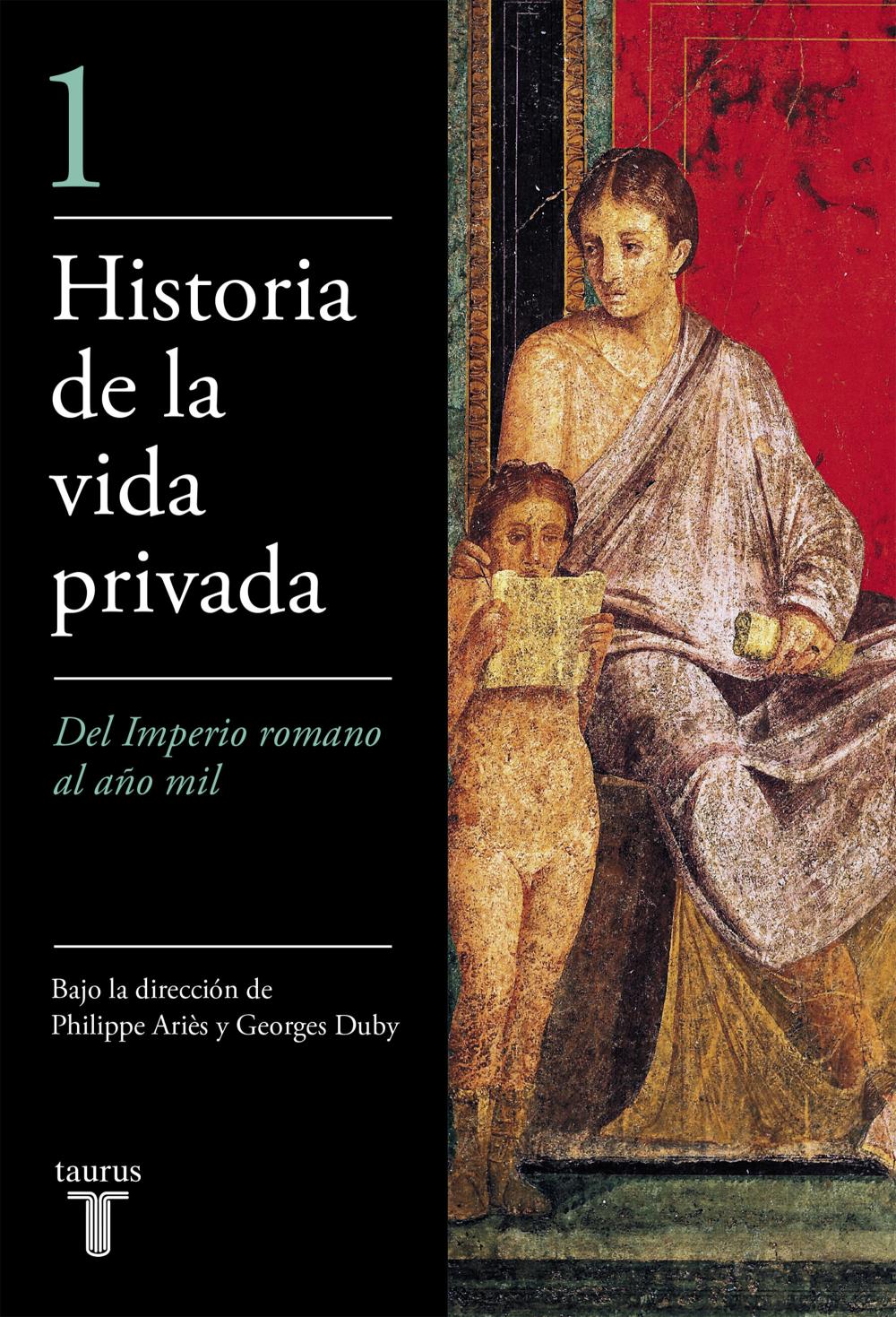 HISTORIA DE LA VIDA PRIVADA I - MINOR